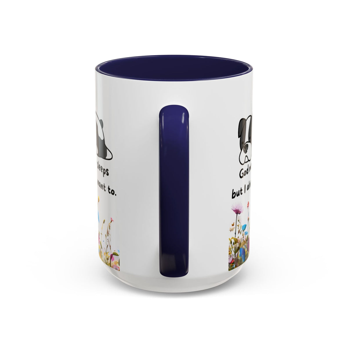 Christian  11oz and 15oz Accent Coffee Mug "God never sleeps" (with flowers)
