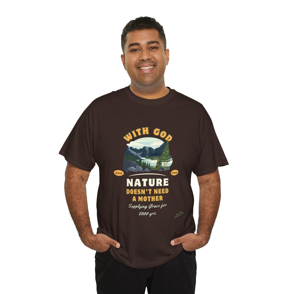 Unisex "With God Nature doesn't need a mother" Heavy Cotton Christian Tee