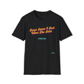 "Jesus Saves, I just Wear the Shirt" Unisex Cotton Softstyle T-Shirt