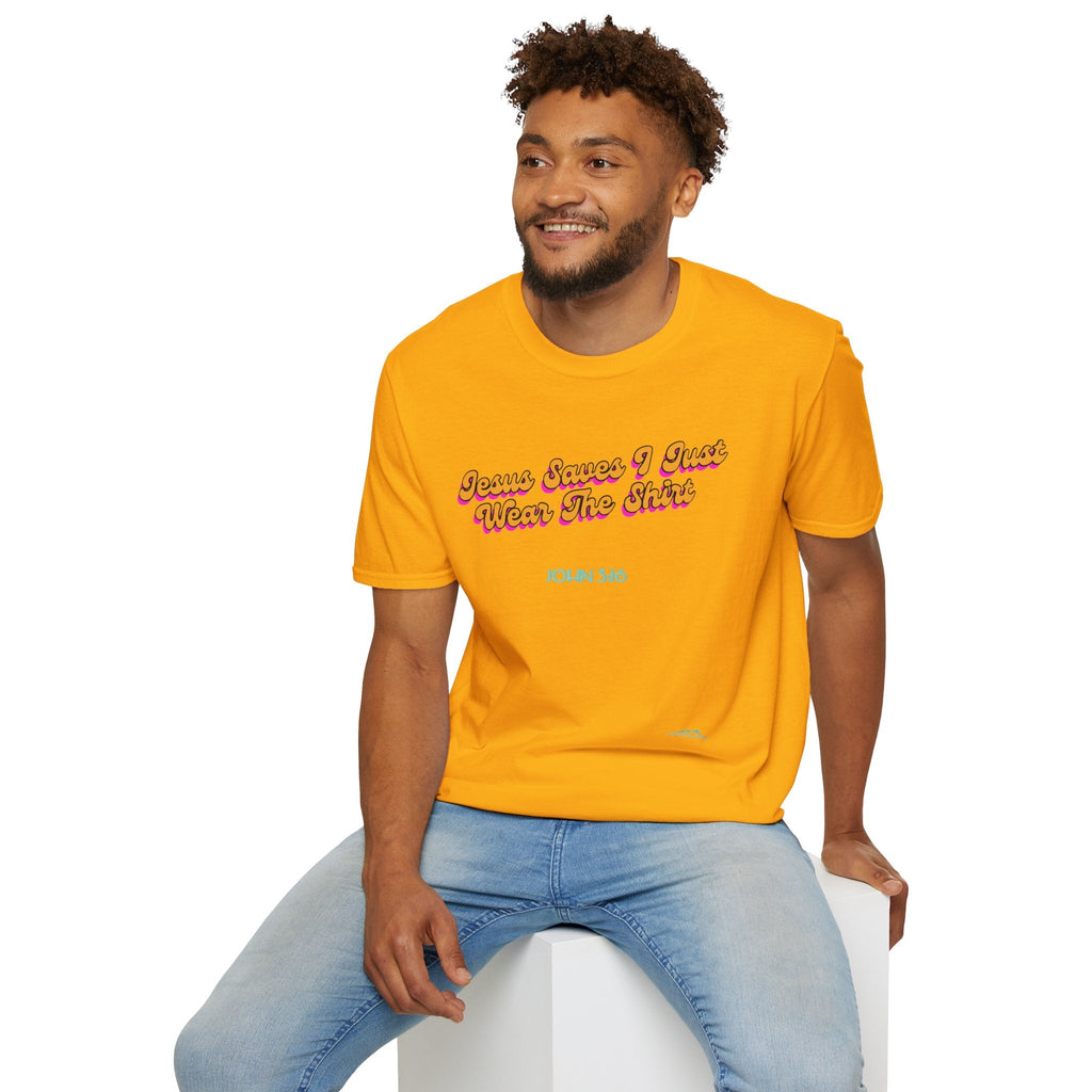 "Jesus Saves, I just Wear the Shirt" Unisex Cotton Softstyle T-Shirt