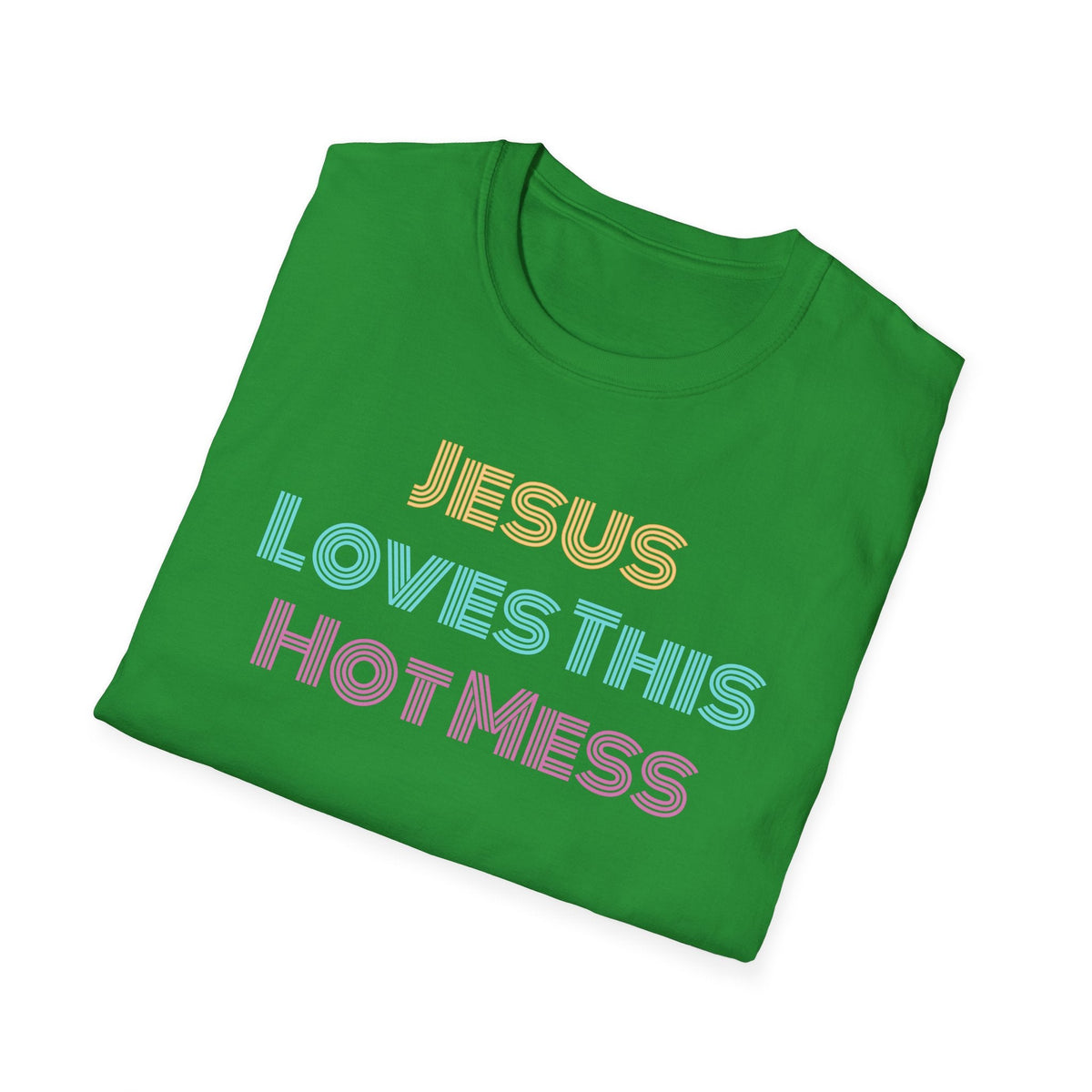 Unisex "Jesus Loves this Hot Mess" Christian Cotton Softstyle T-Shirt