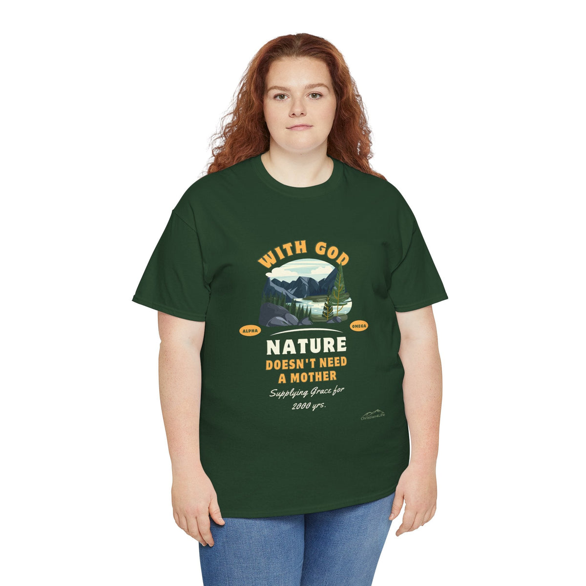 Unisex "With God Nature doesn't need a mother" Heavy Cotton Christian Tee