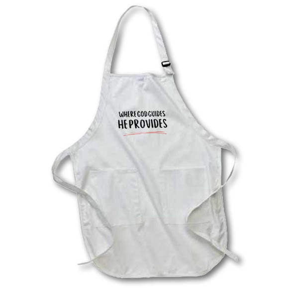 Apron - Where God Guides He Provides Christian Sayings 3dRose - Rosette - Christian Sayings