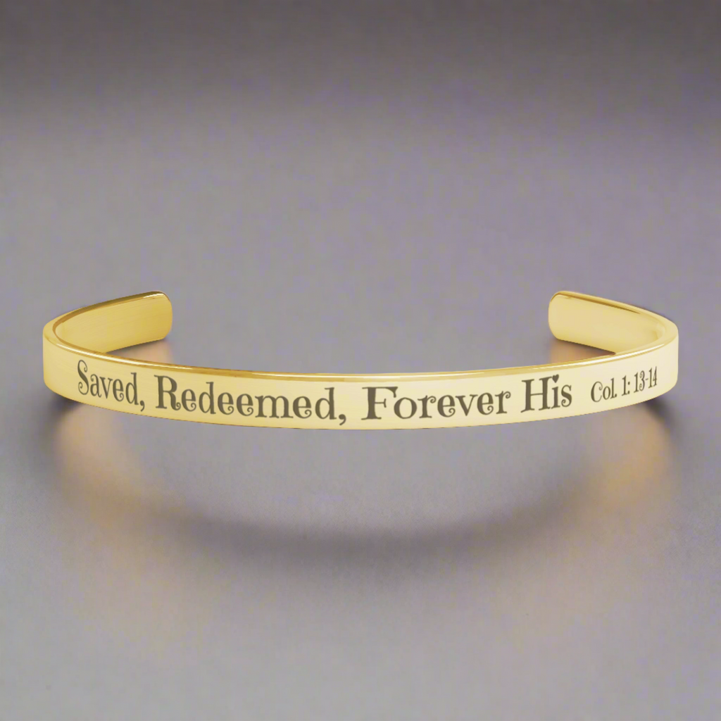 Christian cuff bracelet - "Saved, Redeemed, Forever His", Stainless Steel, Gold plated