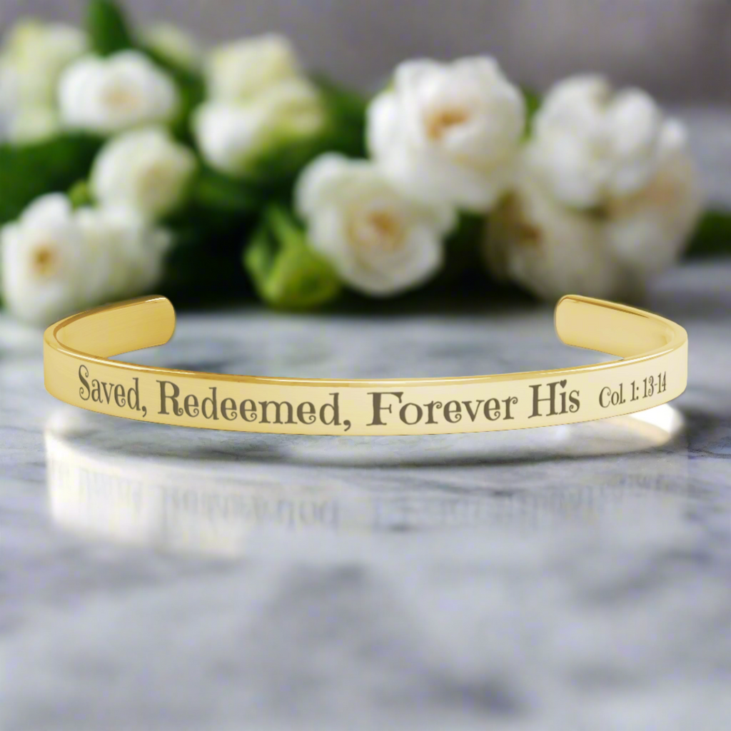 Christian cuff bracelet - "Saved, Redeemed, Forever His", Stainless Steel, Gold plated