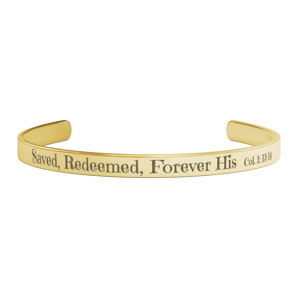 Christian cuff bracelet - "Saved, Redeemed, Forever His", Stainless Steel, Gold plated
