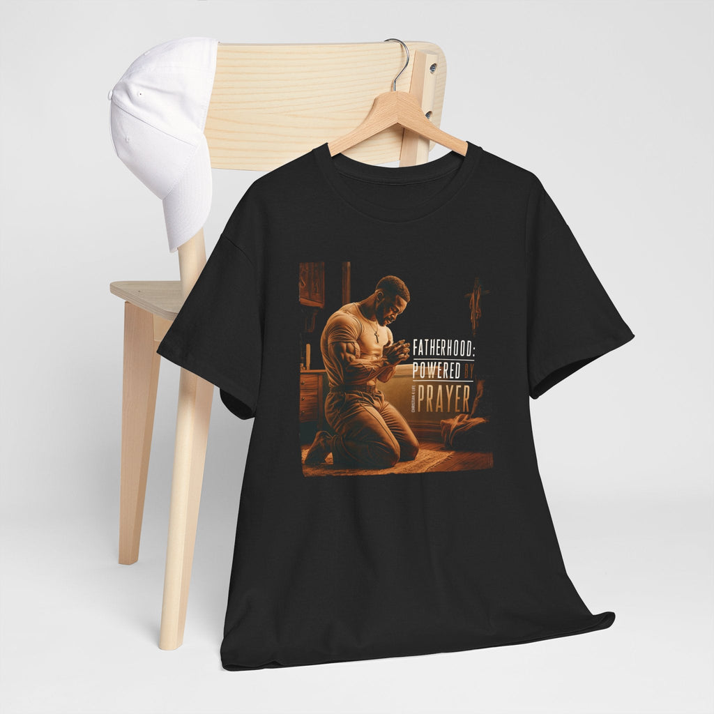Christian Dad T-shirt "Fatherhood: Powered by Prayer" Heavy Cotton