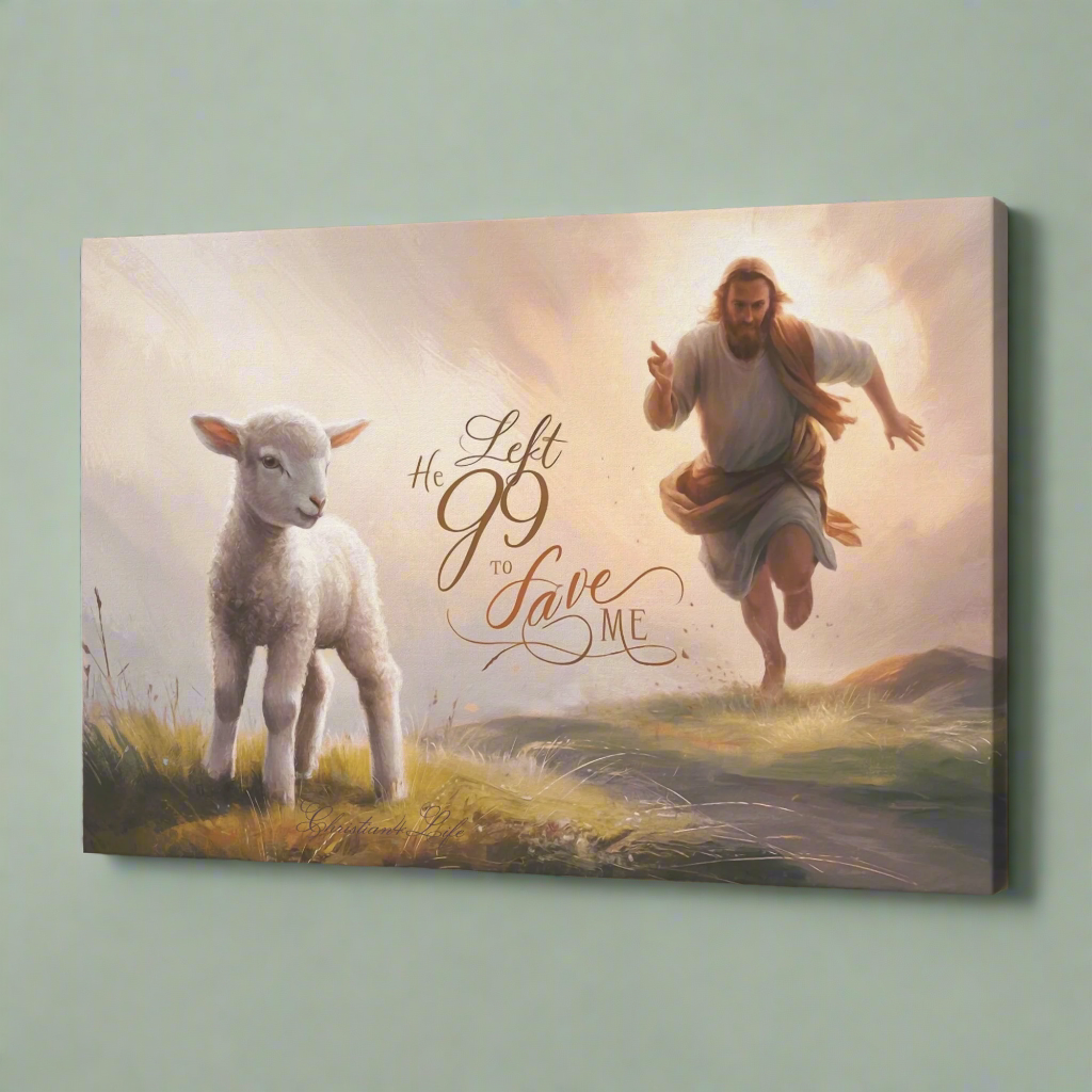 "He Left 99 to Save Me" Oil Style Gallery Wrapped Christian Wall Art Canvas (3:2)