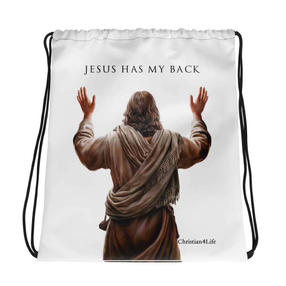 "Jesus Has My Back" Drawstring bag  15″ × 17″ (white)