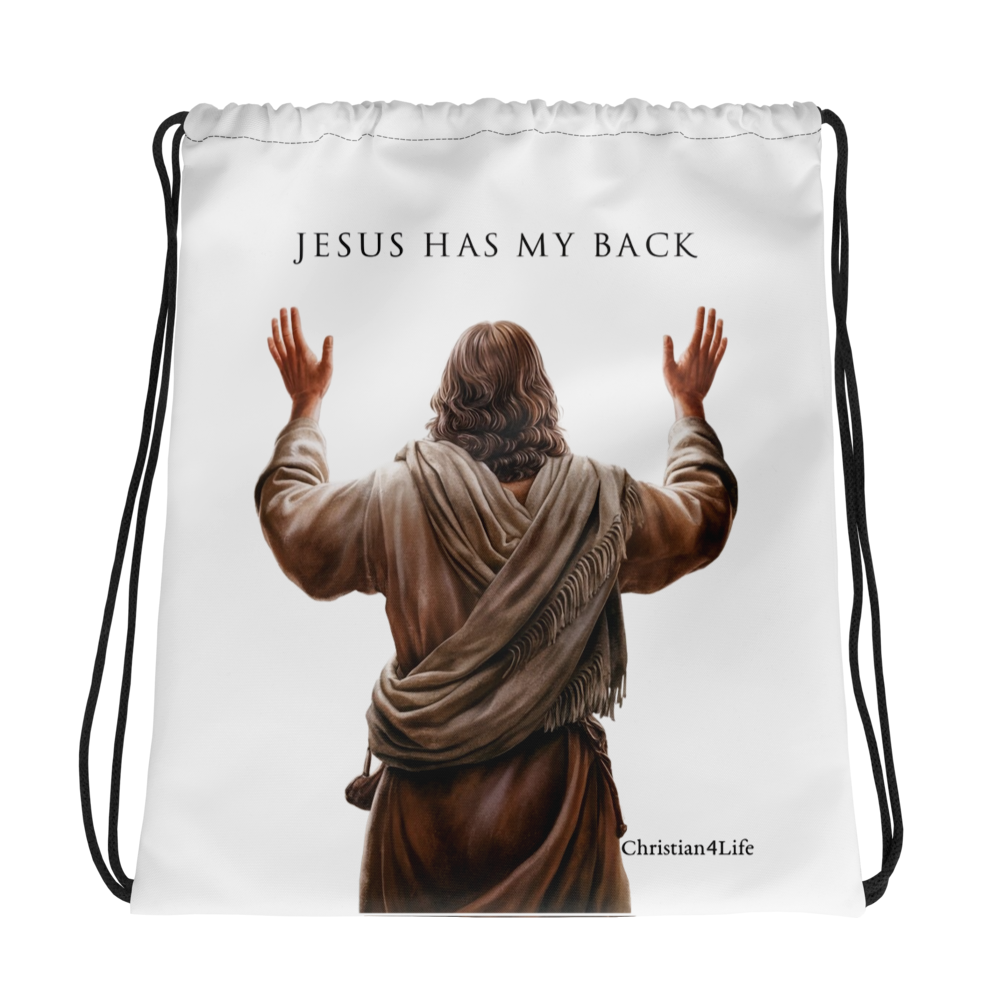 "Jesus Has My Back" Drawstring bag  15″ × 17″ (white)