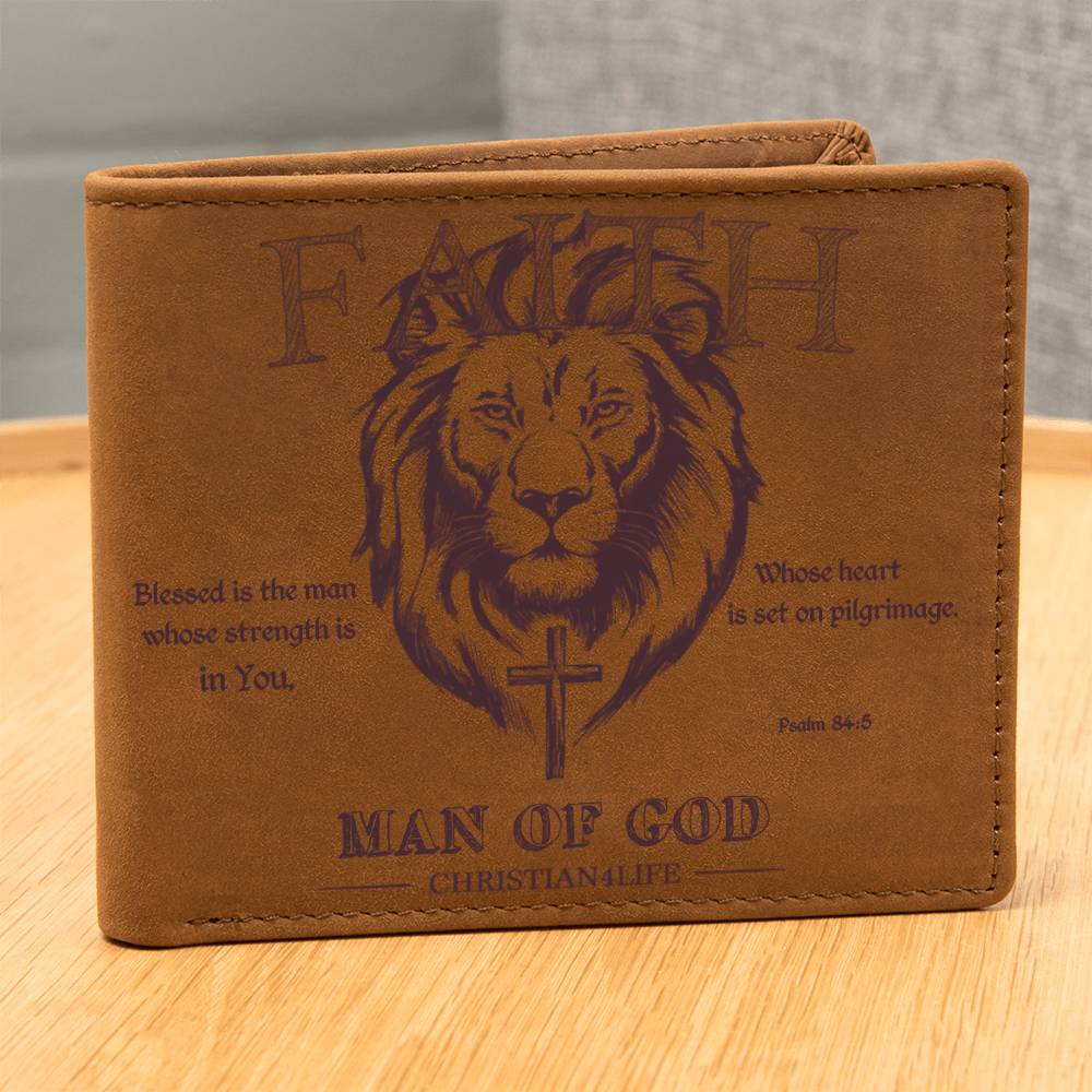 "Man of God" with Psalm 84:5 quote, Graphic Leather Wallet, Christian wallet, Lion and Cross Christian gift