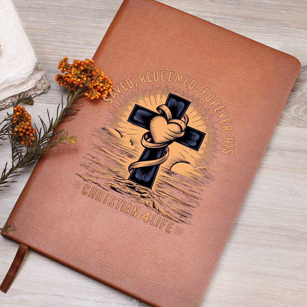 "Saved, Redeemed, Forever His" Vegan Leather Christian Journal