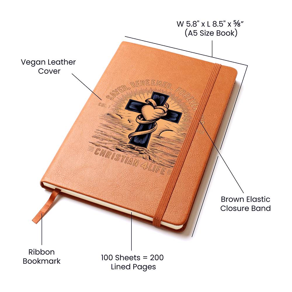 "Saved, Redeemed, Forever His" Vegan Leather Christian Journal