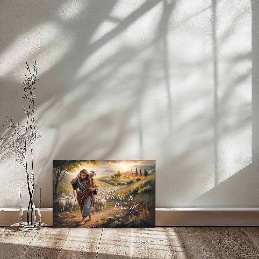 "He Left 99 To Rescue Me" Gallery Wrapped Christian Wall Art Canvas