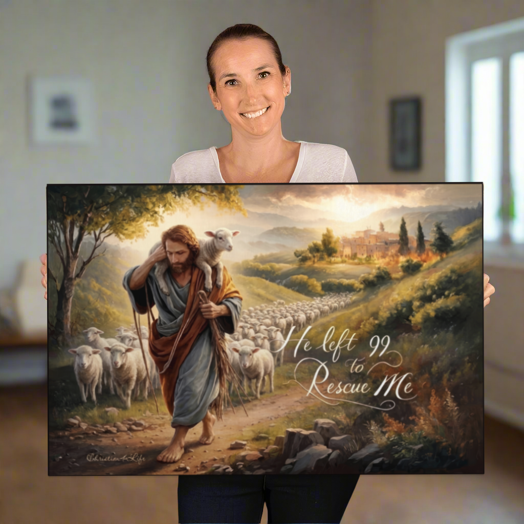 "He Left 99 To Rescue Me" Gallery Wrapped Christian Wall Art Canvas