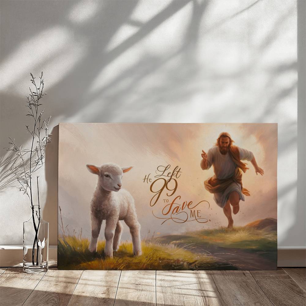 "He Left 99 to Save Me" Oil Style Gallery Wrapped Christian Wall Art Canvas (3:2)