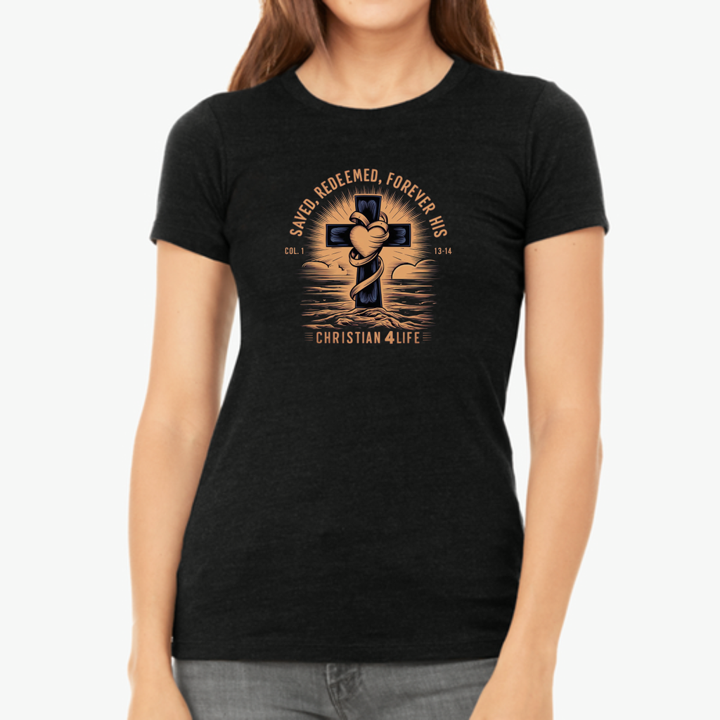 Women's "Saved, Redeemed, Forever His" inspirational Christian t-shirt