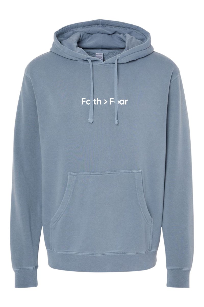 Faith > Fear Unisex Pigment-Dyed Hoodie Sweatshirt