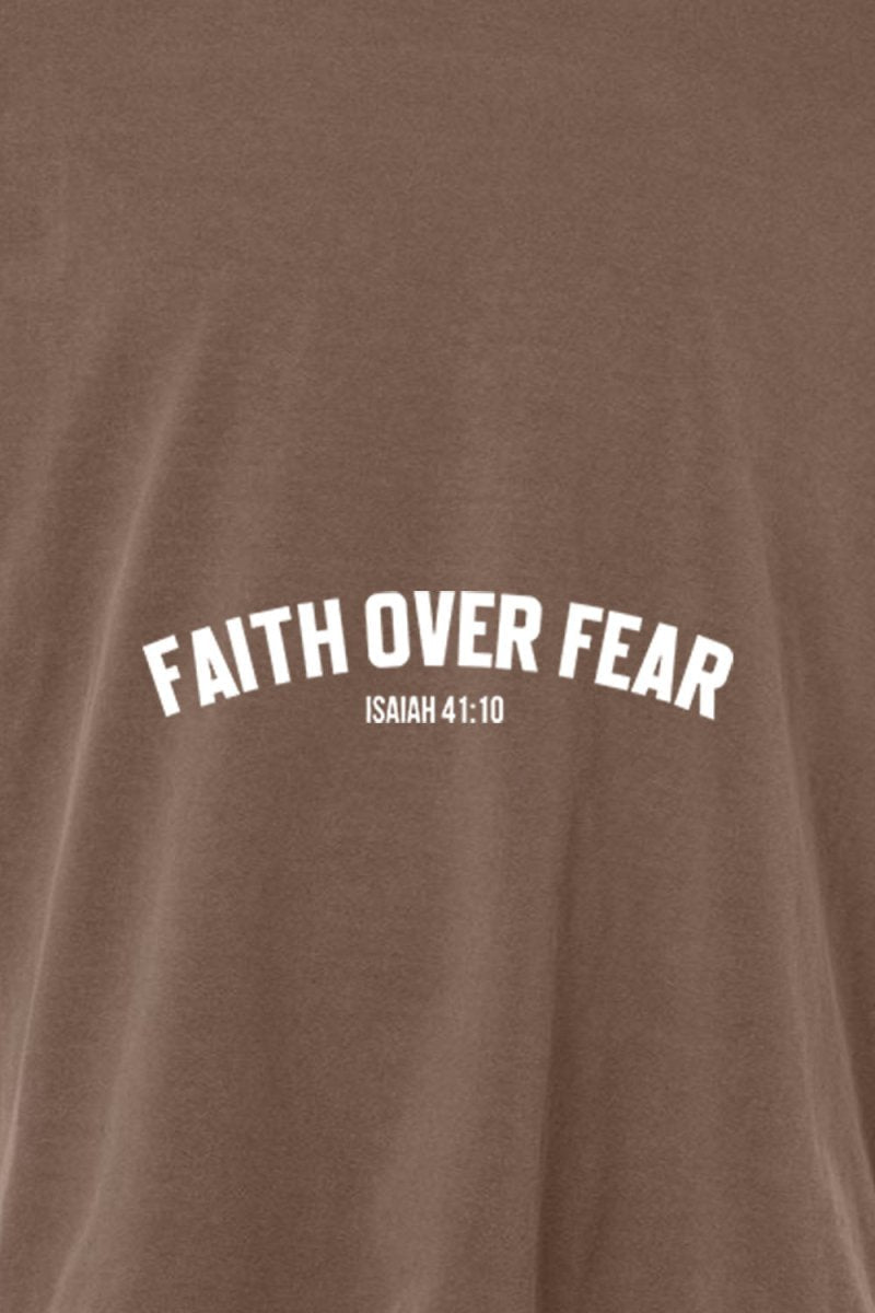 Faith Over Fear Unisex Garment-Dyed Tee