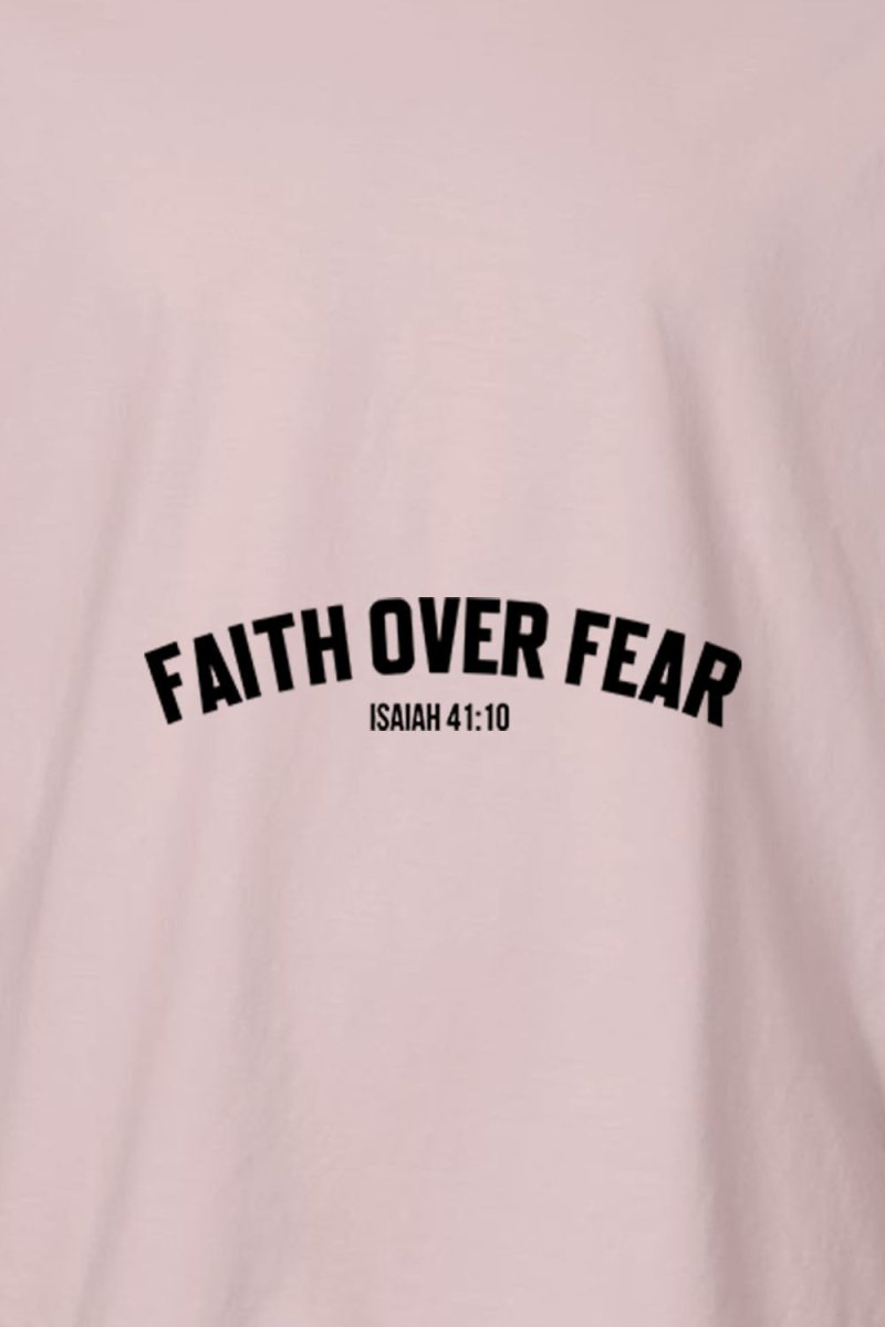 Faith Over Fear Unisex Garment-Dyed Tee