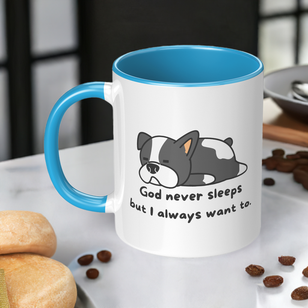 11oz "God never sleeps but I always want to" Christian White Mug, Sleeping puppy and inside color schemes