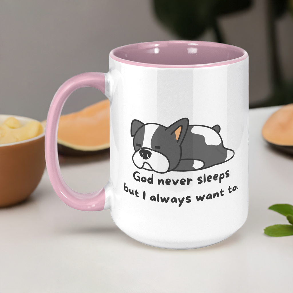 "God never sleeps but I always want to" 15oz Sleeping Puppy Christian Mug - inside color schemes
