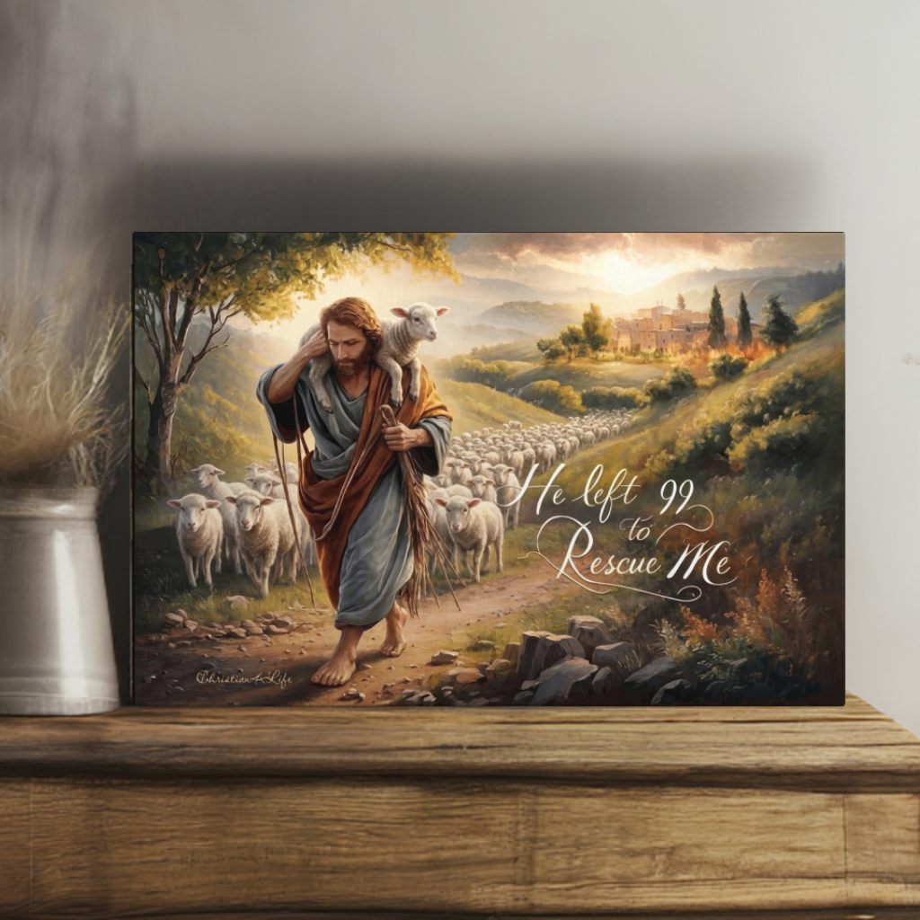 "He Left 99 To Rescue Me" Gallery Wrapped Christian Wall Art Canvas