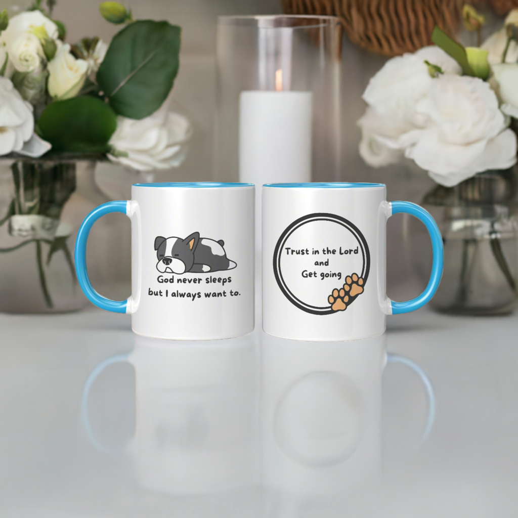 11oz "God never sleeps but I always want to" Christian White Mug, Sleeping puppy and inside color schemes