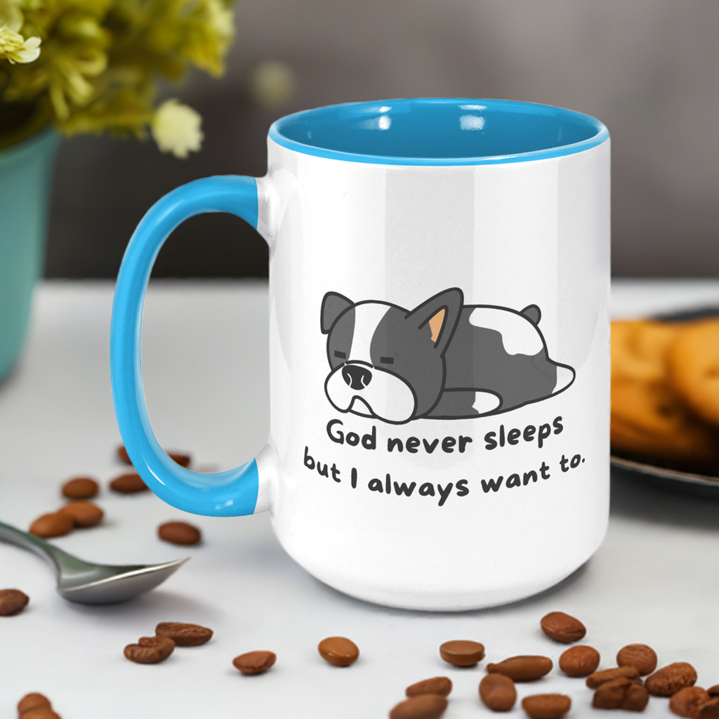"God never sleeps but I always want to" 15oz Sleeping Puppy Christian Mug - inside color schemes