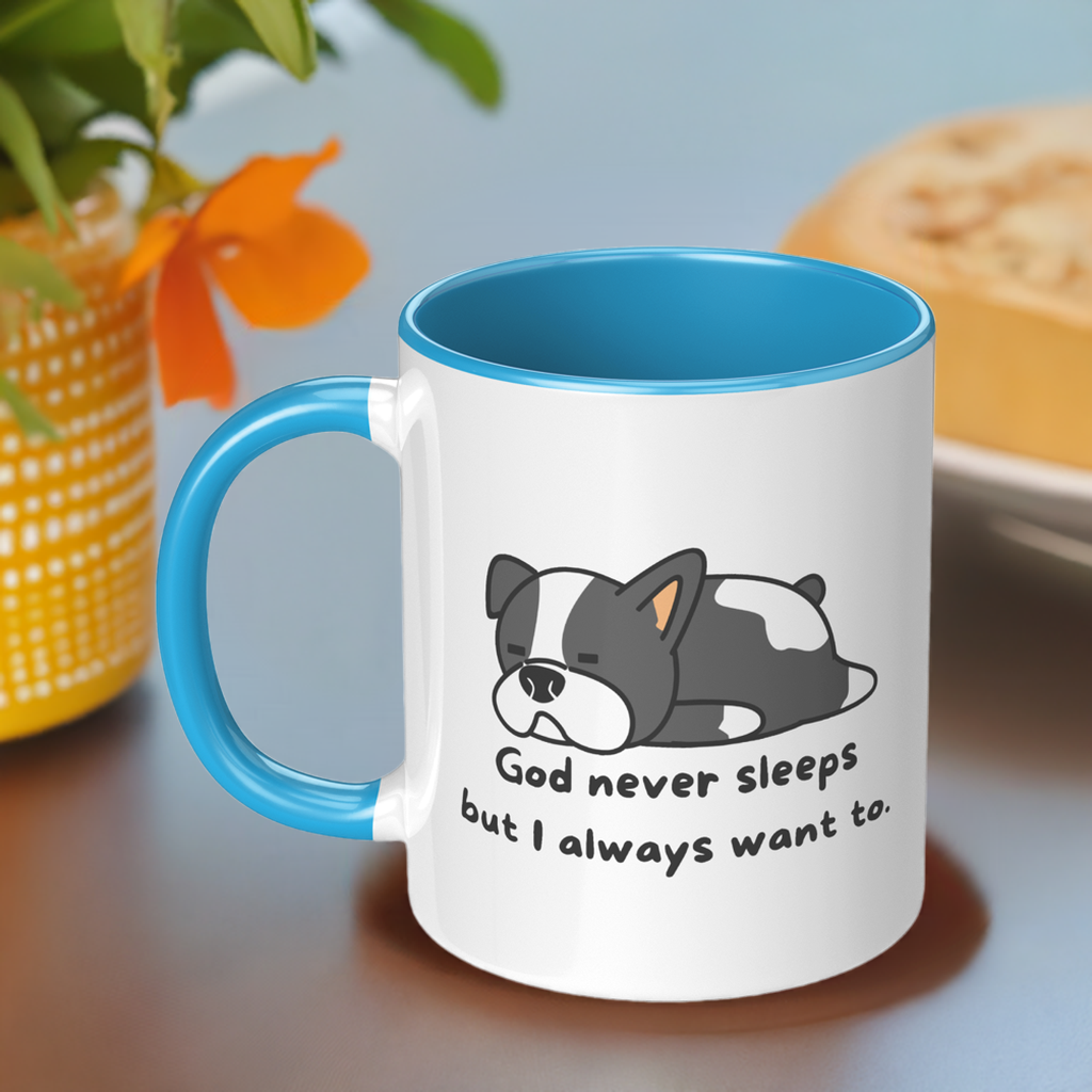 11oz "God never sleeps but I always want to" Christian White Mug, Sleeping puppy and inside color schemes