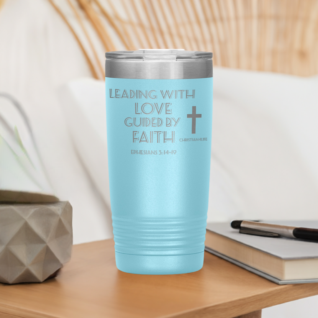 20oz Christian Insulated Tumbler -Leading with Love
