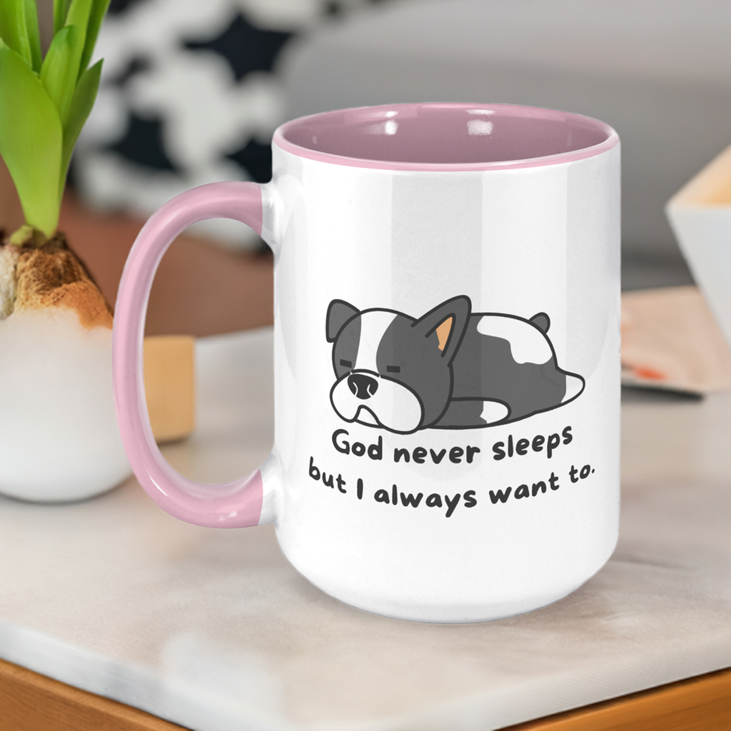 "God never sleeps but I always want to" 15oz Sleeping Puppy Christian Mug - inside color schemes