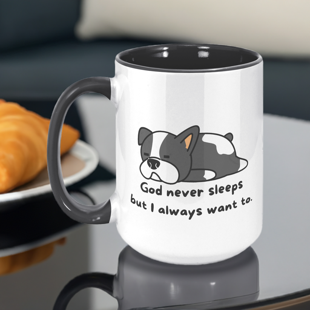 "God never sleeps but I always want to" 15oz Sleeping Puppy Christian Mug - inside color schemes