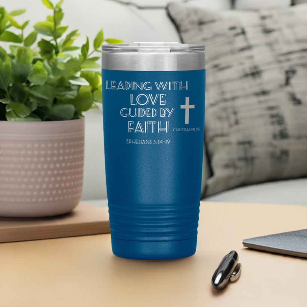 20oz Christian Insulated Tumbler -Leading with Love
