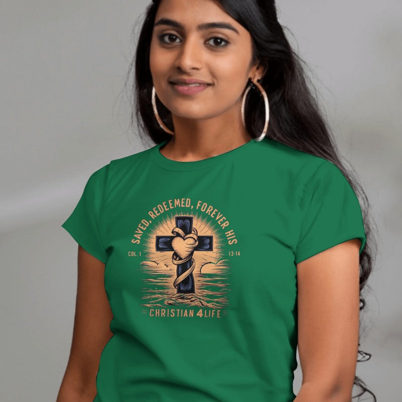 Women's "Saved, Redeemed, Forever His" inspirational Christian t-shirt