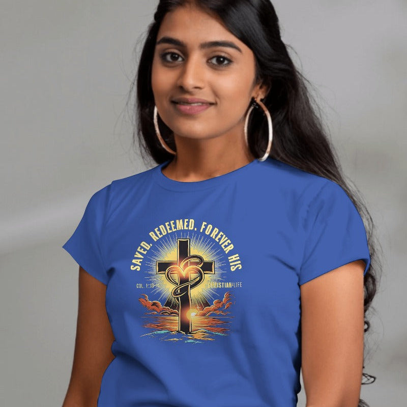 Women's "Saved, Redeemed, Forever His" inspirational style Christian t-shirt