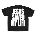 [PRE-ORDER - SHIPS END OF JULY] Jesus Saved My Life PUFF PRINT - Black