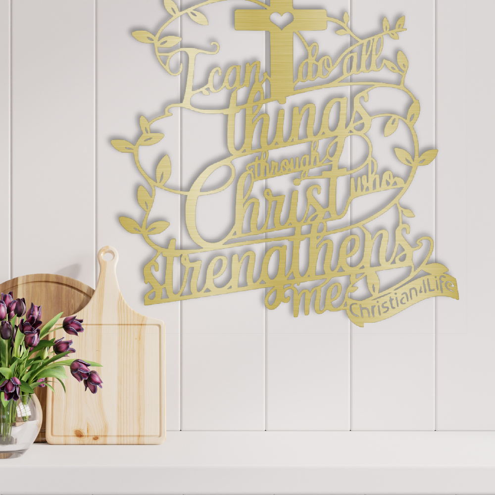 "I can do all things through Christ who strengthens me" Christian die-cut metal sign (with Heart)