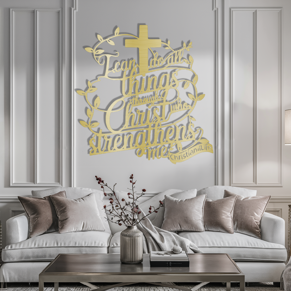 "I can do all things through Christ who strengthens me" Christian die-cut metal sign, Christian Metal Sign, Christian Metal Wall Art
