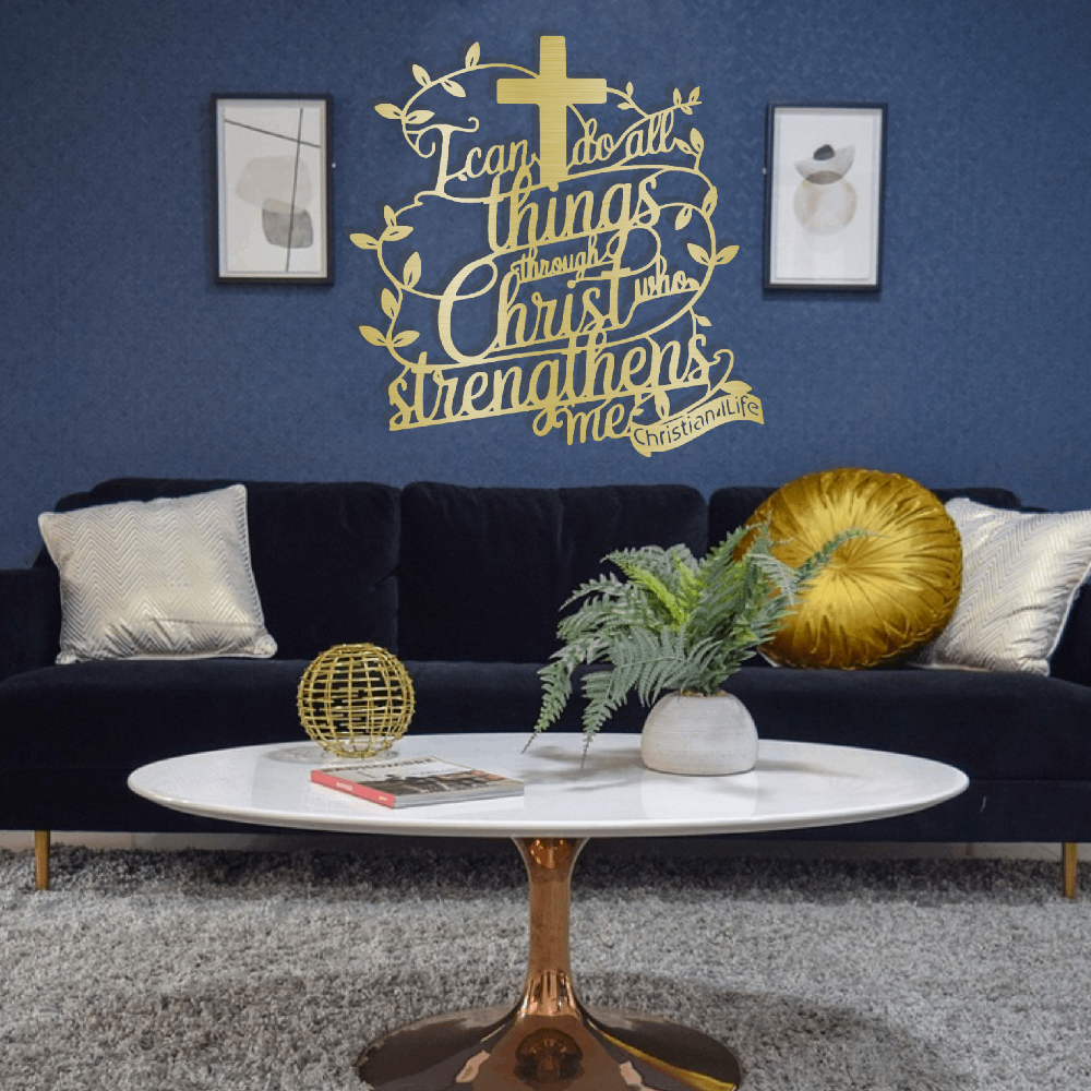 "I can do all things through Christ who strengthens me" Christian die-cut metal sign, Christian Metal Sign, Christian Metal Wall Art