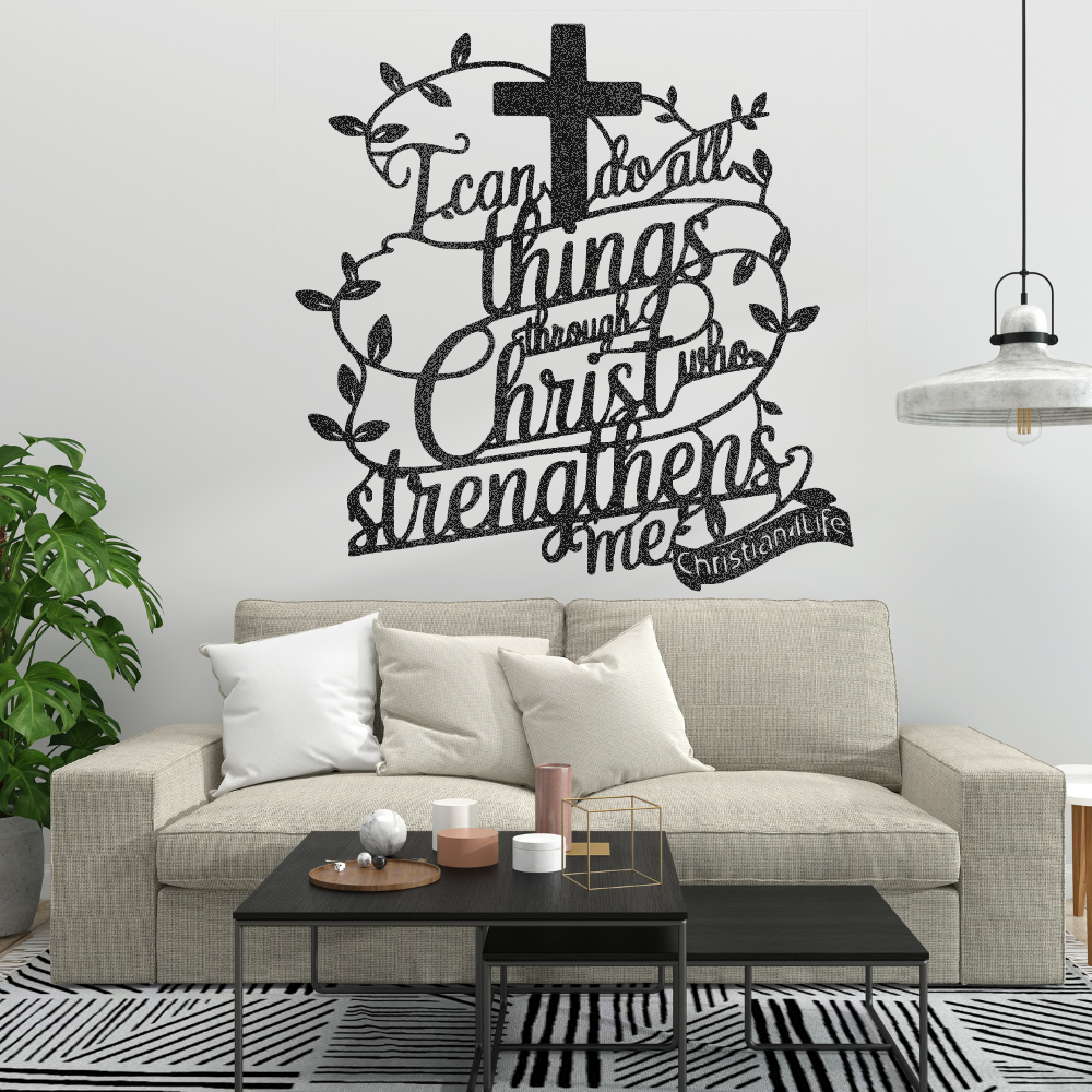 "I can do all things through Christ who strengthens me" Christian die-cut metal sign, Christian Metal Sign, Christian Metal Wall Art