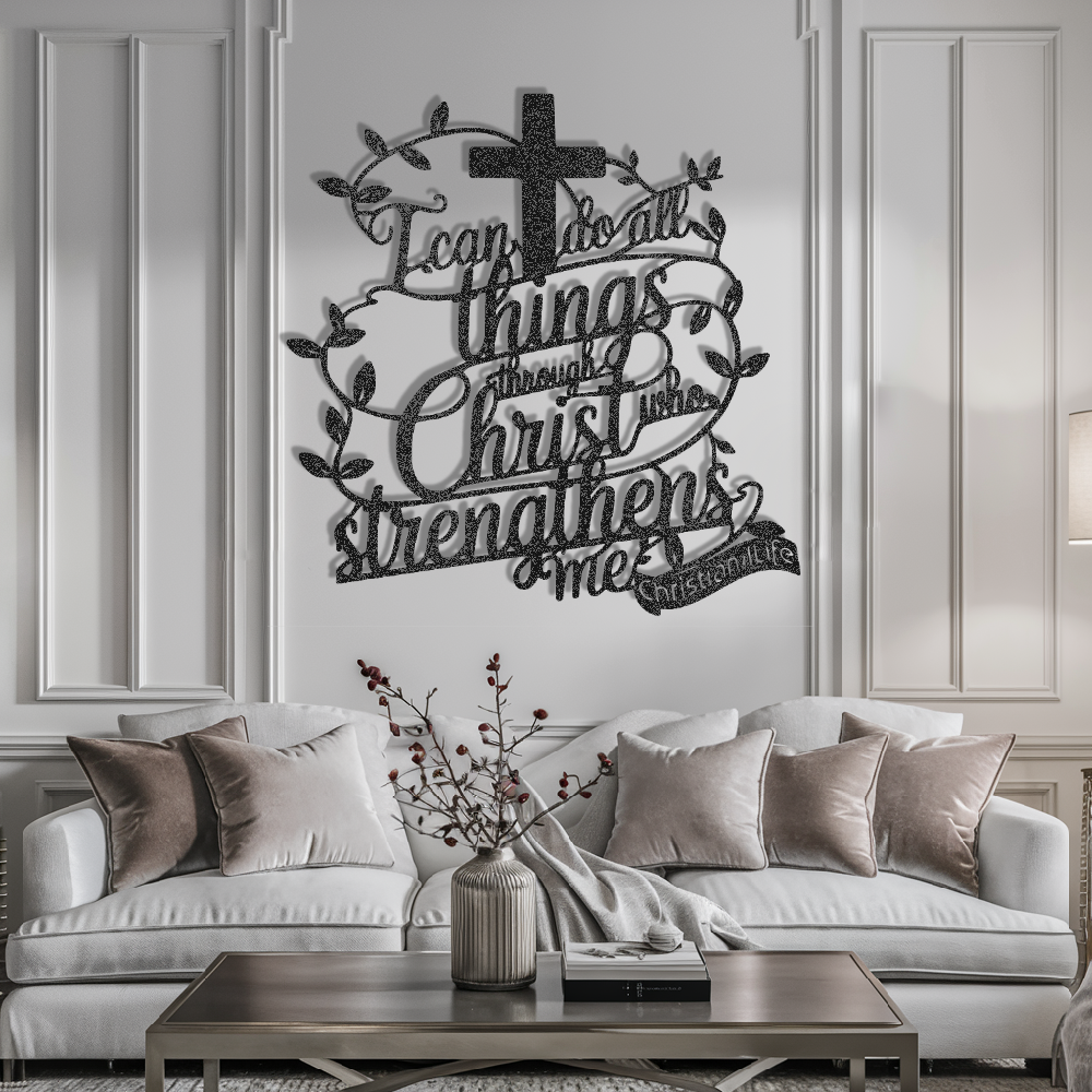"I can do all things through Christ who strengthens me" Christian die-cut metal sign, Christian Metal Sign, Christian Metal Wall Art