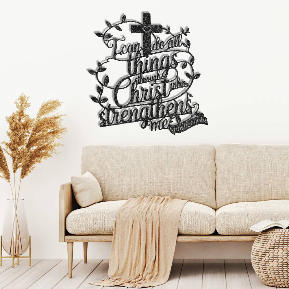 "I can do all things through Christ who strengthens me" Christian die-cut steel metal sign (with traced Heart)