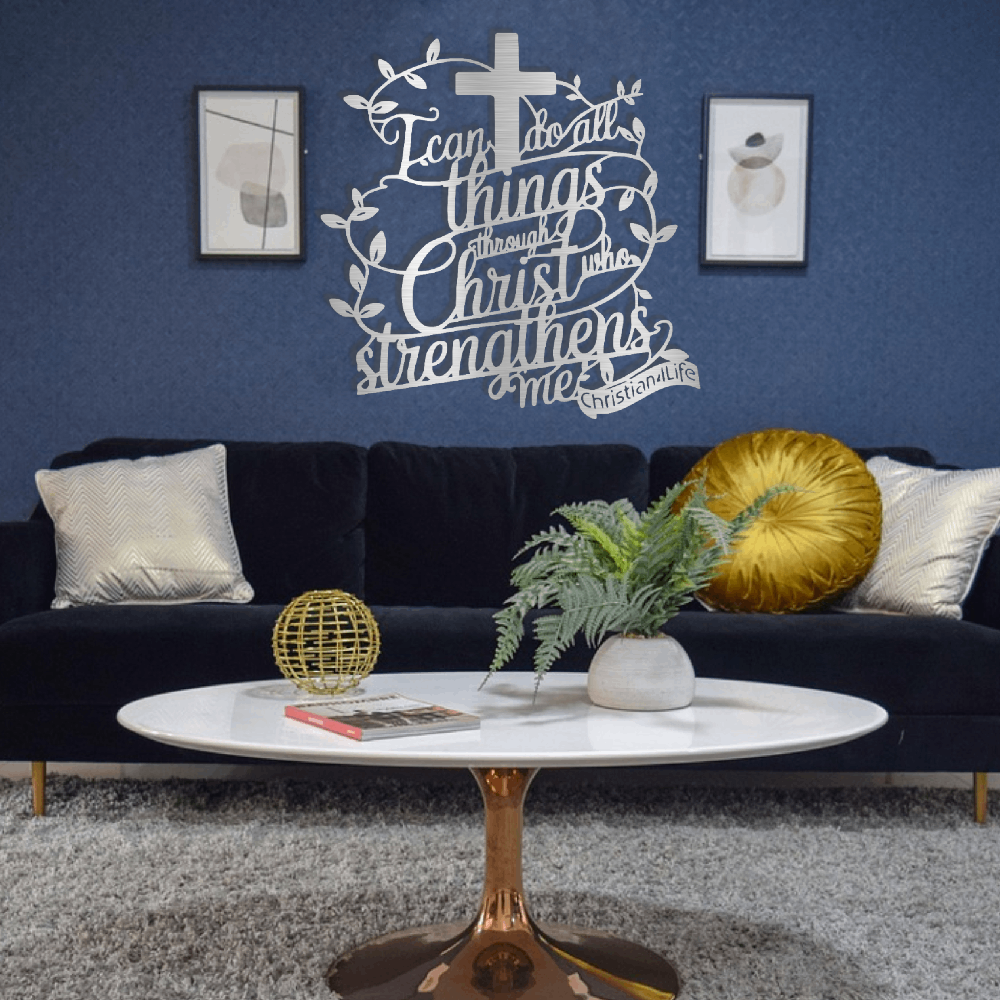 "I can do all things through Christ who strengthens me" Christian die-cut metal sign, Christian Metal Sign, Christian Metal Wall Art