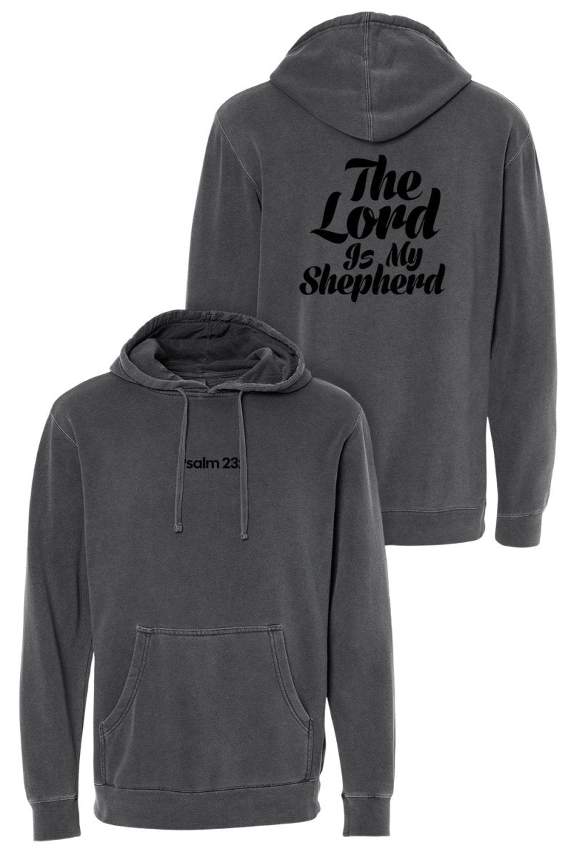 Psalm 23:1 Unisex Pigment-Dyed Hoodie Sweatshirt