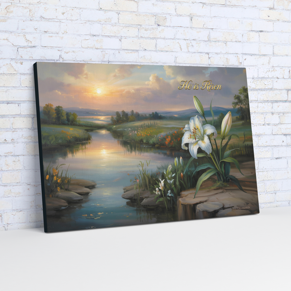 "He is Risen" - A serene sunrise landscape and lilies. Christian Easter wall art, Gallery wrapped Canvas
